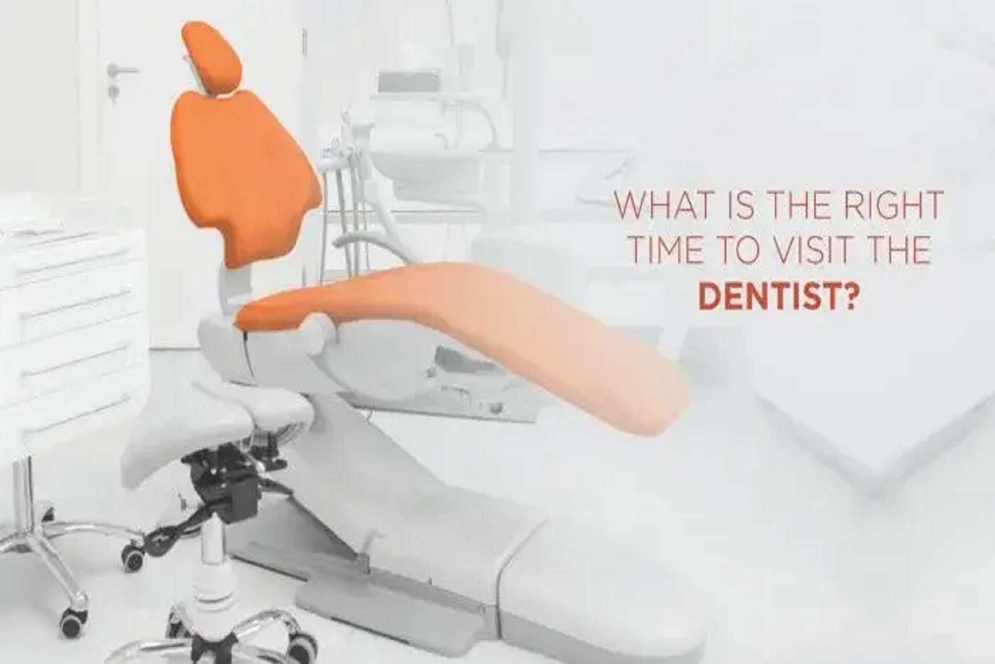 what-is-the-right-time-to-visit-the-dentist
